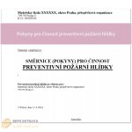 Pokyny pro činnost preventivní požární hlídky (PPH) - dokumentace požární ochrany (PO)