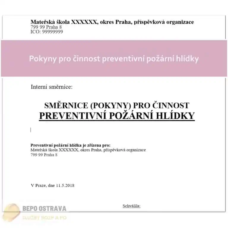 Pokyny pro činnost preventivní požární hlídky (PPH) - dokumentace požární ochrany (PO)